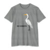 No Egrets Unisex Tee - Image 5