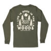 Good in the Woods L/S Tee