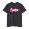 Birder Barbie Jersey T-shirt - Image 7