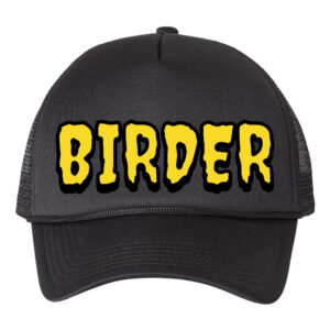 Birder Drip Foam Trucker Hat