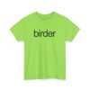 brat birder unisex tee